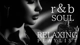 【R&B Playlist】Lingering Scents &ndash; Chill R&B for Quiet Memories & Moving On