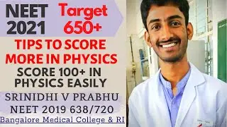 Tips to score more in Physics | Score 100+ in NEET Physics easily | NEET 2021 Strategy