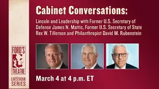 Cabinet Conversations: Lincoln and Leadership