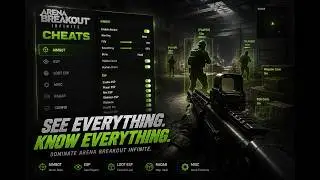 Arena Breakout Infinite Cheats | Arena Breakout Infinite Hack  – ESP, Aimbot, Loot Radar & No Recoil