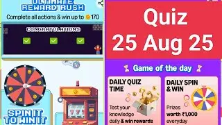 Daily Amazon Quiz Time/Funzone Coins Quiz/Download Pi Use Referral sunilksaini 25 August 25
