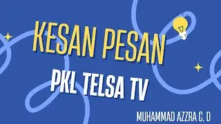 Kesan dan Pesan siswa PKL Telsa TV 2025 Azzra