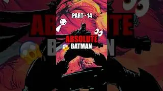 Absolute Batman Part - 14 🤯🥀😭| DC Comic's Explained
