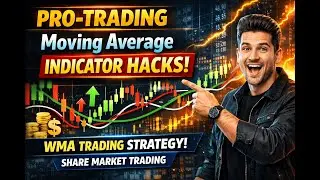 PRO-TRADING Moving Average Indicator HACKS! |  WMA Trading Strategy | Share Market Trading