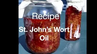 How to Make St. John's wort Oil