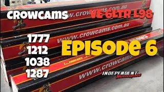 VE 6LTR L98 | Crow Cams Showdown Part 2 | Episode 6