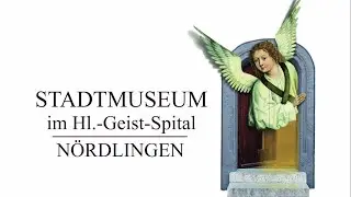 Stadtmuseum im Hl.-Geist-Spital Nördlingen