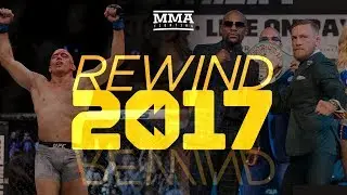 Rewind 2017 - MMA Fighting