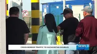 Cross-border traffic to Kazakhstan doubles | Silk way TV | Qazaqstan