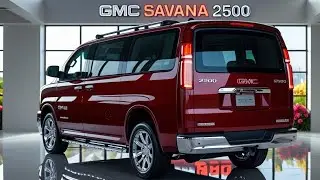 2026 GMC Savana 2500 Review | Full Cargo & Passenger Van Tour, Features, Specs & Performance