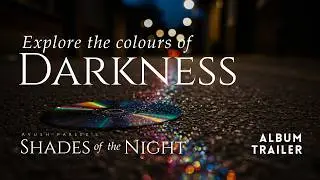 Exploring the Colours of Darkness | Shades of the Night | Hindi-Progressive Rock Album