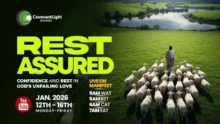 Manifest Friday || Rest Assured : Confidence & Rest in God's Unfailing Love || Day 5 || ANM