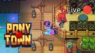 BabsCon 2025 [Pony Town Event] Day 2 Part 2 🌃Live 🔴
