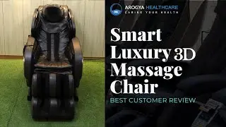 Smart Luxury 3D Massage Chair Installation at Bangalore | Customer Feedback | ARG HEALTHCARE
