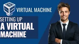 How To Set Up A Virtual Machine In 2026 (Step-by-Step Guide)