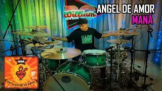 🥁 Ángel De Amor - William RC (Tributo a Maná) - 🥁 Drum Cover *batería*