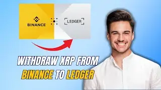 NEW! How to withdraw XRP from Binance to Ledger Nano X (2025)