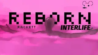 INTERLIFE by Rackett (me)