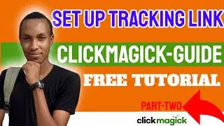 How To Create a Tracking Campaign Link in ClickMagick For Solo Ads | ClickMagick Tutorial 2024