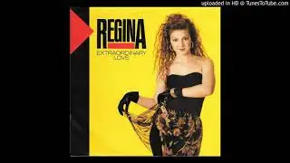 Regina - Extraordinary Love