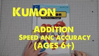 Kumon, Addition, Speed and Accuracy, 6+
