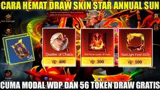 HOW TO SAVE ON THE STAR ANNUAL SUN MOBILE LEGENDS DRAW SKIN! JUST USE WDP AND 56 FREE DRAW TOKENS