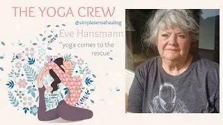 The Yoga Crew - Eve Hansmann
