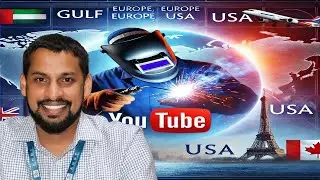 Welder Visa for Gulf, Europe, USA & Canada | Job Opportunities & Process Explained