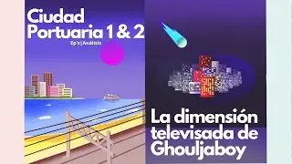 City pop en Español y la continuación de El Rascal | Ciudad Portuaria 1&2 @ghouljaboy Videoensayo