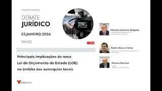 Principais implicações da nova Lei do Orçamento do Estado (LOE) no âmbito das autarquias locais