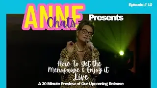 Anne Gildea Show Preview Ep 10 Anne Chats