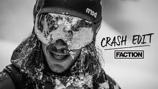 The Faction Collective - Crash Edit