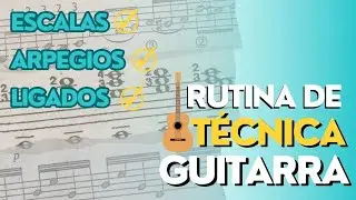 RUTINA DE TÉCNICA PARA GUITARRA | Ejercicios DIARIOS