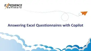 How to Use Microsoft Copilot to Answer Excel RFP Questionnaires Effectively
