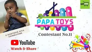 G.Karthick Siva | Contestant No.11 | Papa Toys | Getzone India | Cute Baby Video Contest