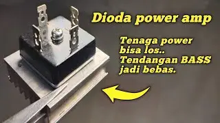 Cara pasang dioda power amp rakitan pada PCB | Power rakitan loyo | Power rakitan drop kena bass