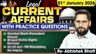 Top Legal Current Affairs 2025 | 1 JAN. Detailed Analysis | Abhishek Bhatt Sir | studyiq Judiciary