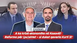 CONTEXT –  A ka krizë ekonomike në Kosovë?  – 03.02.2025 @ATVofficialchannel