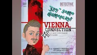 Vienna Connection SPOILER MINIMIZED Gameplay