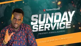 THE GOGIM LIVE SUNDAY SERVICE WITH PROPHET JOSHUA KATETO (18.01.2026)