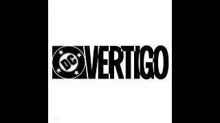 DC Vertigo Returns!