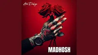 Madhosh