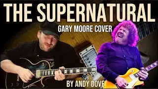 THE SUPERNATURAL COVER - GARY MOORE - BY ANDY DOVE