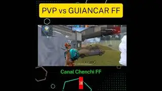 PVP vs GUIANCAR FF #garenafreefire #freefireenvivo #garenaff #freefire #shortsvideos #shorts