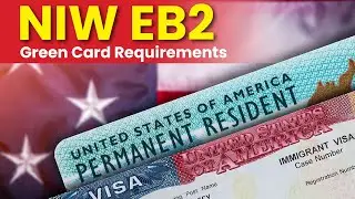 NIW EB-2 Requirements Explained 🇺🇸 | U.S. Green Card Without Job Offer | by Dr. Saghir Abbas