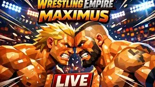 Wrestling Empire Maximus LIVE &ndash; Brutal Matches, Chaos & Unscripted Wrestling Madness 🔥
