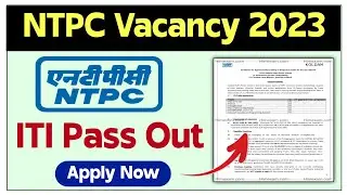 ITI Pass के लिए NTPC Vacancy 2023 | NTPC Recruitment 2023 | NTPC Apprentice 2023 | NTPC ITI Vacancy