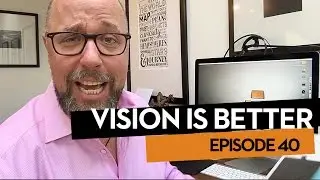 Vision Is Better, Ep.40 The Best Thing You Can Do As A Travel Photographer