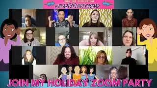 Join my Monthly zoom beauty makeup party