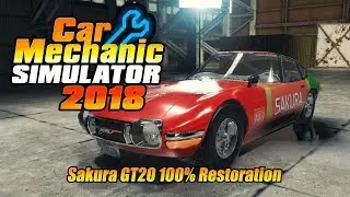 Car Mechanic Simulatror 2018: Sakura GT20